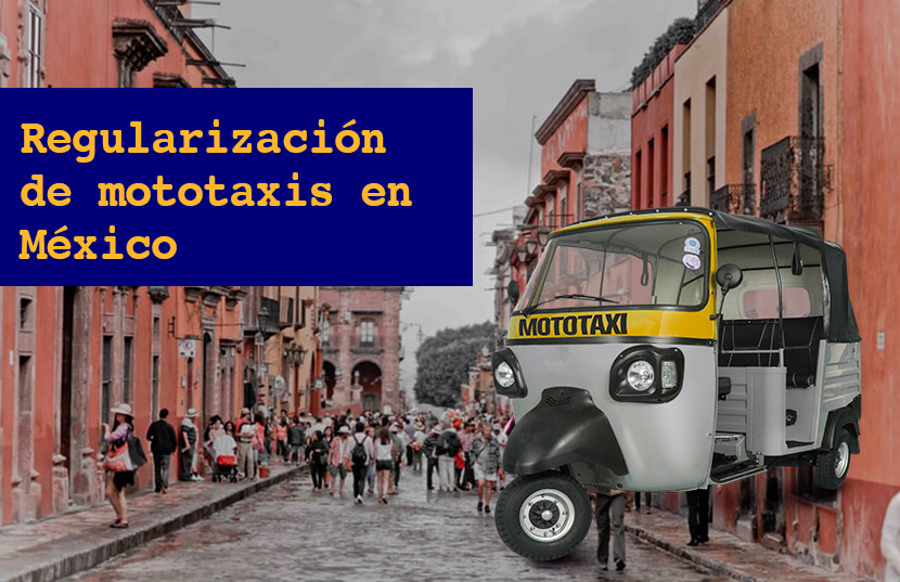 gobierno comienza a regularizar mototaxis en México